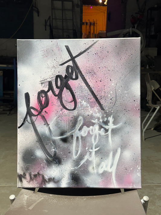 Forget Original Canvas Piece