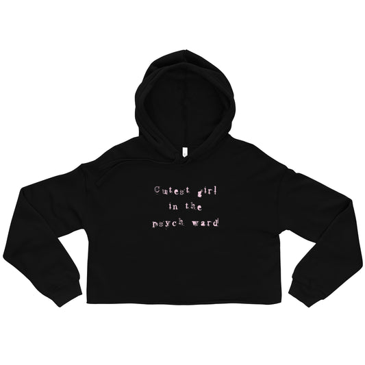 Cutest Girl (Pink) Crop Hoodie